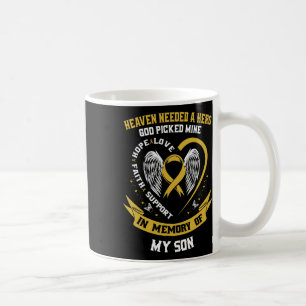 Gold Heaven Needed A Hero God Picked My Son Childh Coffee Mug