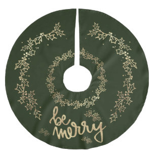 Gold Holly Be Merry Christmas Green Brushed Polyester Tree Skirt