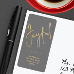Gold JOYFUL on Grey Christmas Return Address Label<br><div class="desc">The word Joyful in a faux gold foil script accents these grey address labels personalized with your name and address. Stylish for any Christmas holiday occasion. MATCHING items in our collection.</div>