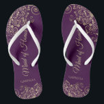 Gold Lace on Plum Purple Maid of Honour Wedding Flip Flops<br><div class="desc">These beautiful wedding flip flops are a great way to thank and recognize your Maid of Honour while saving her feet at the same time. Features an elegant design with golden lace frills on a deep plum purple coloured background and fancy gold coloured script lettering. The test reads Maid of...</div>