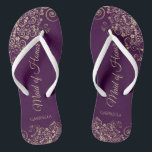 Gold Lace on Plum Purple Maid of Honour Wedding Flip Flops<br><div class="desc">These beautiful wedding flip flops are a great way to thank and recognize your Maid of Honour while saving her feet at the same time. Features an elegant design with golden lace frills on a deep plum purple coloured background and fancy gold coloured script lettering. The test reads Maid of...</div>