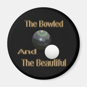 Gold Lawn Bowls Bowled And Beautiful, aimant