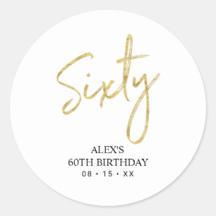 Gold Lettering Sixty 60th Birthday Party Favour Classic Round Sticker