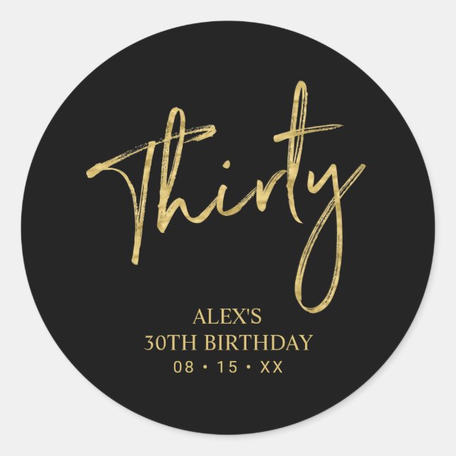 Gold Lettering Thirty 30 Birthday Favour Thank you Classic Round Sticker (Front)