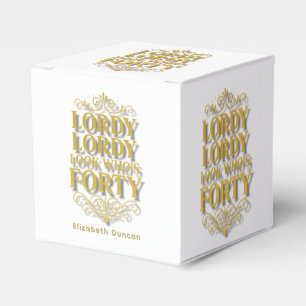 Gold Lordy Lordy Look Who’s 40 Birthday Favor Box