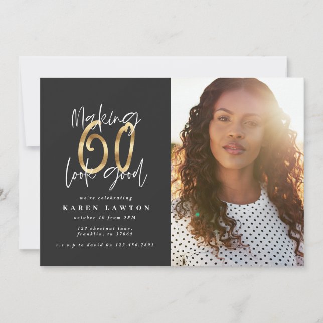 Gold making 60 look good photo birthday invitation (Front)