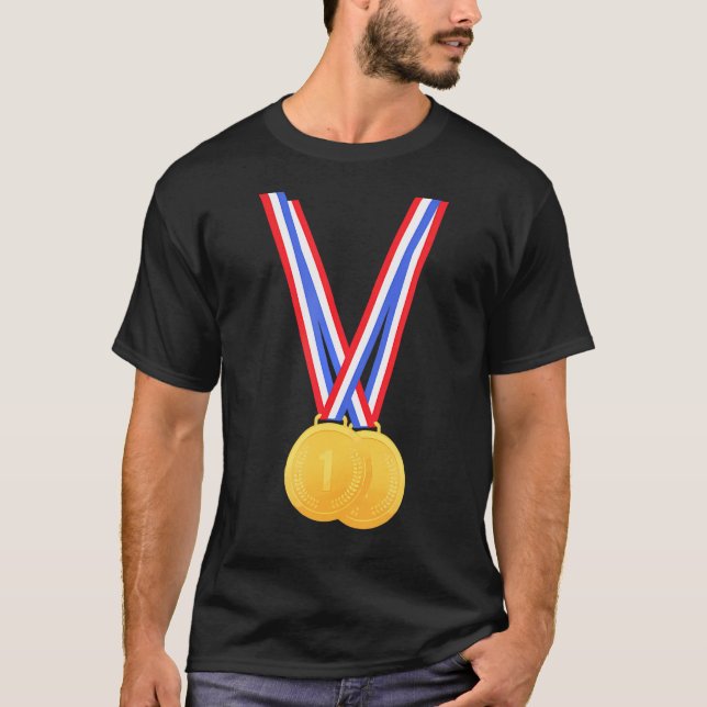 Gold Medals Funny For Winners And Champions        T-Shirt (Front)