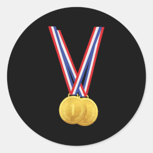 Gold Medals - Funny Shirt For Winners And Champion Classic Round Sticker