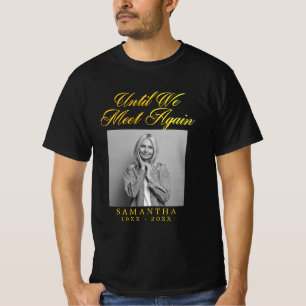 Gold Memorial Funeral Custom Photo T-Shirt
