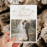 Gold Merry & Married First Christmas Photo Holiday Card<br><div class="desc">Elegant and romantic swirly calligraphy lettering with a photo and optional text on the back. For more advanced customization of this design,  please click the BLUE DESIGN TOOL BUTTON above!</div>