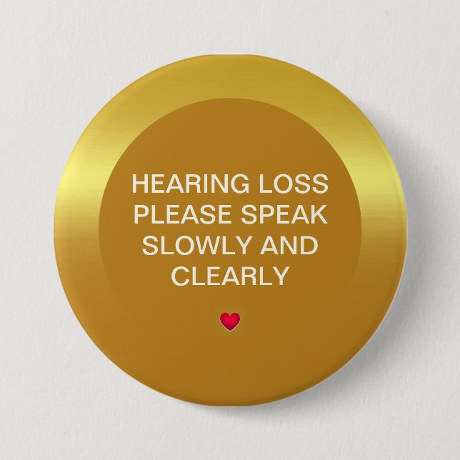 Gold Metallic Hearing Loss 3" Button (Front)