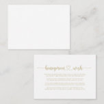 Gold Minimalist Calligraphy Honeymoon Wish   Enclosure Card<br><div class="desc">This gold minimalist calligraphy honeymoon wish enclosure card is perfect for a rustic wedding. The design features a beautiful gold calligraphy font in a white background to embellish your event.</div>