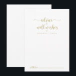 Gold Minimalist Calligraphy Wedding Well Wishes   Advice Card<br><div class="desc">This gold minimalist calligraphy wedding well wishes advice card is perfect for a rustic wedding. The simple and elegant design features classic and fancy script typography in gold. These cards are perfect for a wedding, bridal shower, baby shower, graduation party & more. Personalize the cards with the names of the...</div>