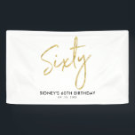 Gold Modern 60th Birthday Party Banner<br><div class="desc">This simple birthday banner design features gold lettering "Sixty" with a custom text. You can personalize the text. More matching items available at my shop BaraBomDesign.</div>