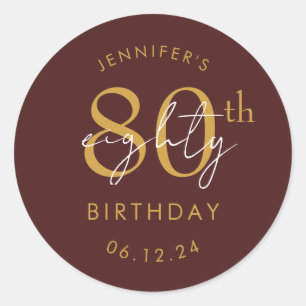 Gold Modern Script 80th Birthday Party Burgundy  Classic Round Sticker
