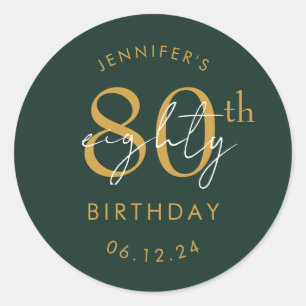 Gold Modern Script 80th Birthday Party Green  Classic Round Sticker