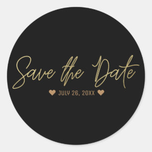 Gold Modern Script SAVE THE DATE Any Colour Custom Classic Round Sticker