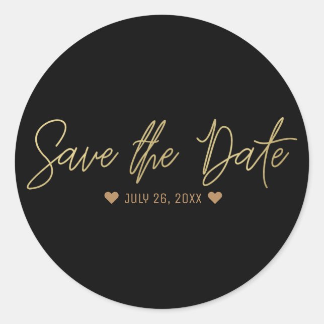 Gold Modern Script SAVE THE DATE Any Colour Custom Classic Round Sticker (Front)