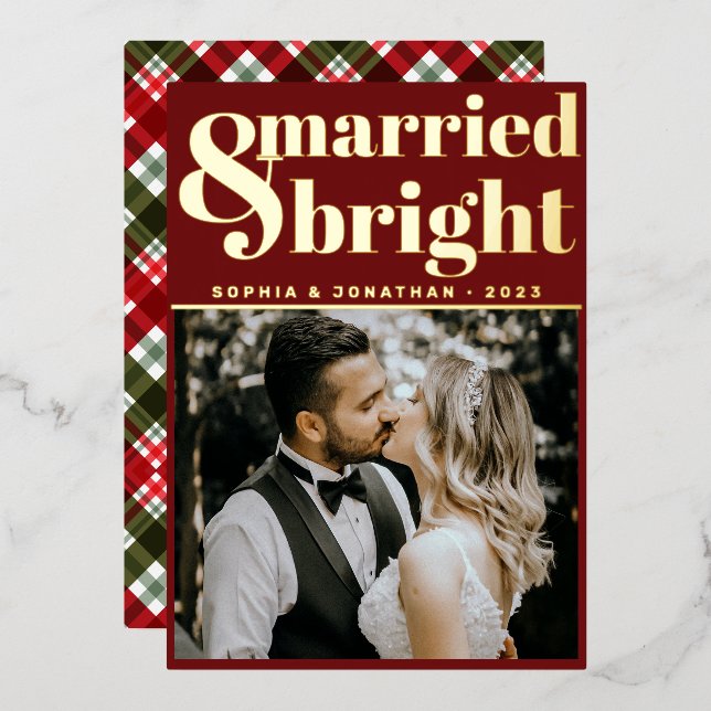 Gold Modern Text and Photo | Married and Bright Foil Holiday Card (Front/Back)