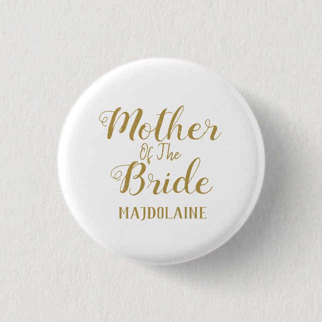 Gold Mother Of The bride Button (Front)