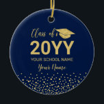 Gold & Navy Blue Graduation Christmas Gift Ceramic Ornament<br><div class="desc">This modern graduation ceramic ornament features gold typography "Class of 20YY (graduation year)" and a graduation cap graphic with a confetti background. You can customize the text. More colour options and custom graduation gifts are available at my shop BaraBomDesign.</div>