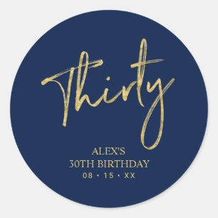 Gold & Navy  Lettering Thirty 30 Birthday Favour Classic Round Sticker