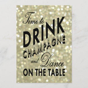 Gold New Year's Time to Drink Champagne Invitation