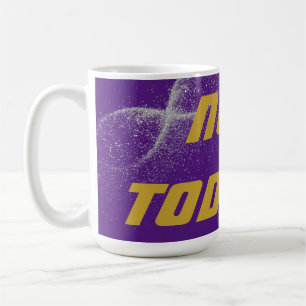Gold "NOT TODAY!" with Silver Glitter on Purple    Coffee Mug