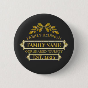 Gold Oak Leaf Family Reunion Custom Name and Year 2 Inch Round Button