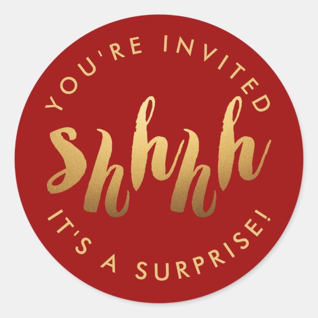 Gold on Red Shh Surprise Custom Colour Birthday Classic Round Sticker (Front)