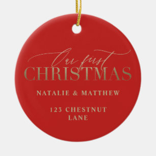 Gold our first Christmas new house or newly wed Ceramic Ornament