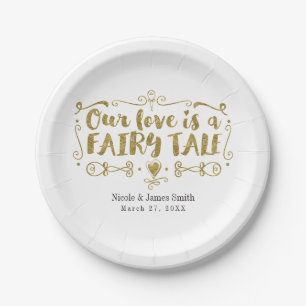 Gold OUR LOVE IS A FAIRY TALE Wedding Reception Paper Plate