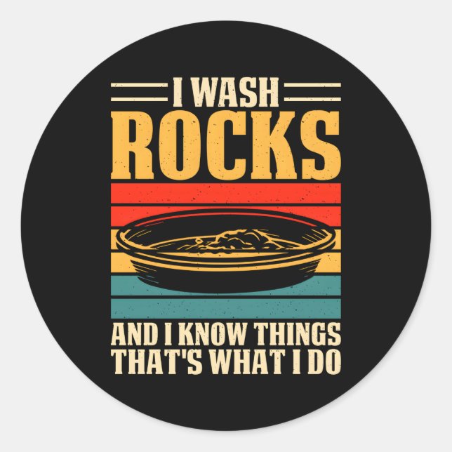 Gold Panning For Gold Panning Classic Round Sticker (Front)