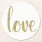 Gold paper coasters, love, glitter font