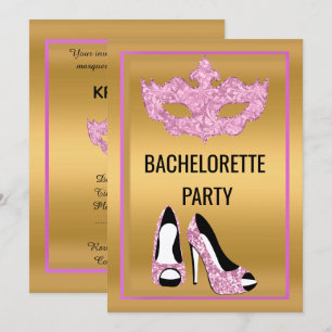 GOLD PINK BACHELORETTE HEELS MASQUERADE PARTY INVITATION