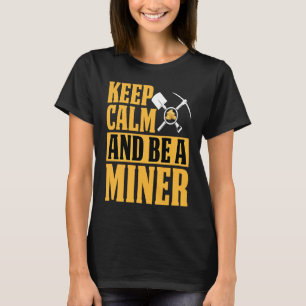 Gold Prospector  Gold Miner Digger Treasure Huntin T-Shirt