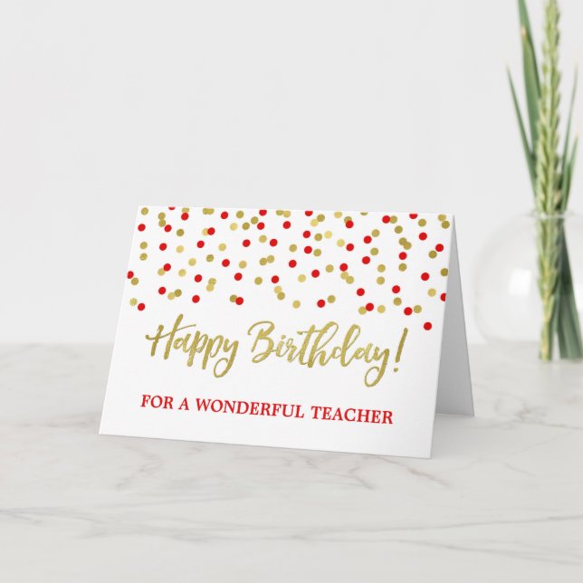 Gold Red Confetti Teacher Birthday Card (Front)