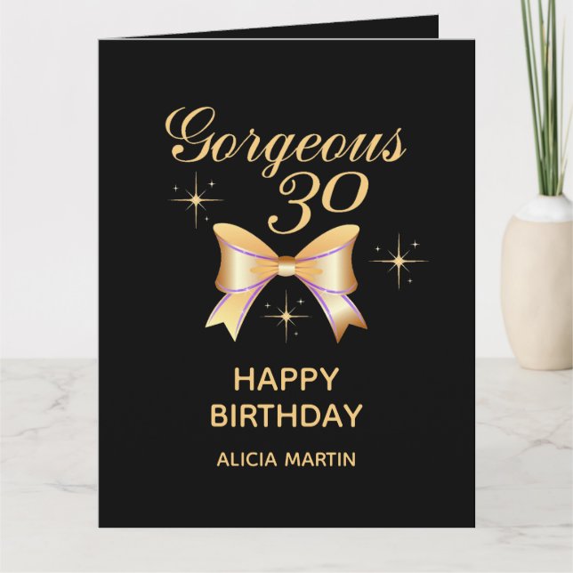 Gold Ribbon Girl Gorgeous 30 Black Happy Birthday Card (Front)
