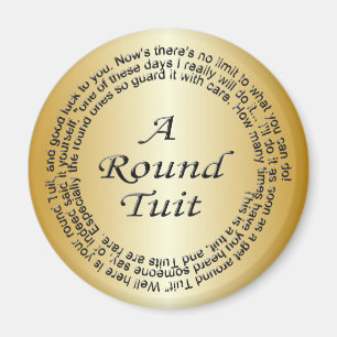 Gold Round Tuit Magnet
