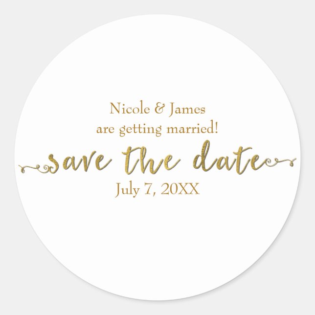 Gold Save the Date Script Custom Personalized Classic Round Sticker (Front)