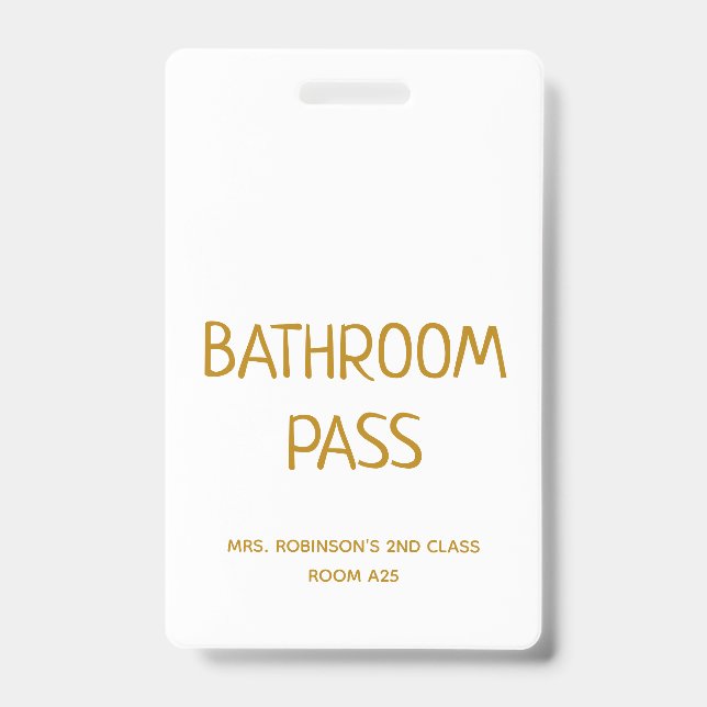 Gold Script Back To School Bathroom Hall Pass Badge (Front)