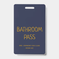 Gold Script Blue Back To School Bathroom Hall Pass