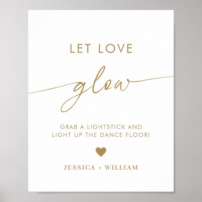 Gold Script Let Love Glow Wedding Glow Stick Sign (Front)