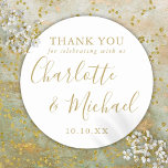 Gold Script Signature Wedding Favor Thank You  Classic Round Sticker<br><div class="desc">Gold and white signature script wedding favor thank you classic round sticker featuring signature style names. Personalize with your special thank you message in chic gold typography. Designed by Thisisnotme©</div>