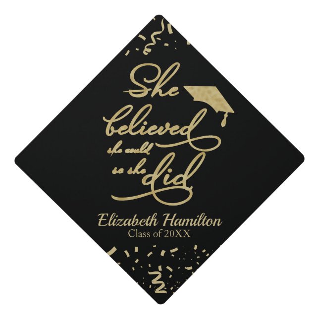 Gold She Believed She Could Graduation Cap Topper (Front)