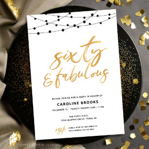 Gold Sixty and Fabulous 60th Birthday Invitation