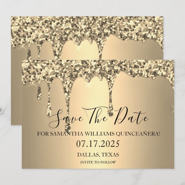 Gold Sparkle Glitter Drips Quinceanera  Save The Date (Front/Back)
