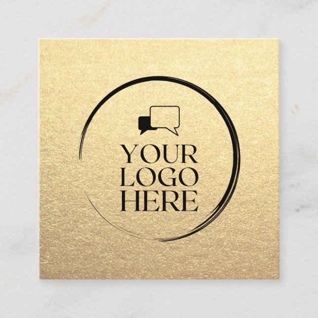 Gold Square add your logo custom chic metallic  Square Business Card (Front)