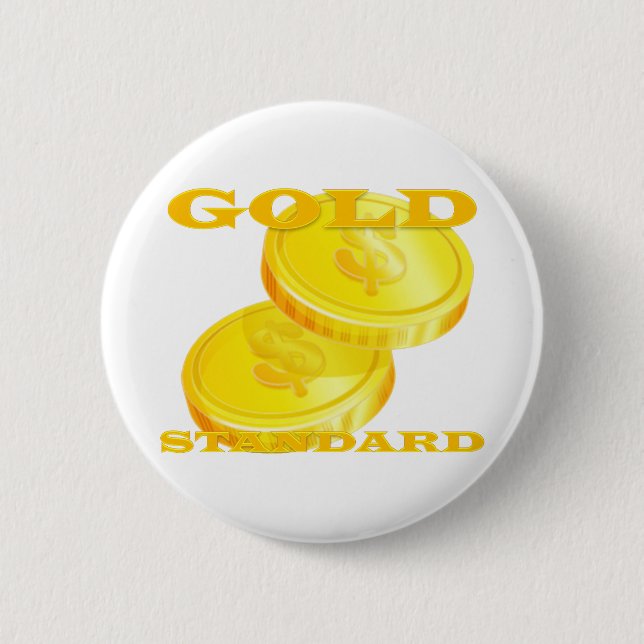 Gold Standard 2 Inch Round Button (Front)