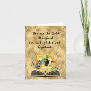 Gold Standard 8th Grade Graduate Card